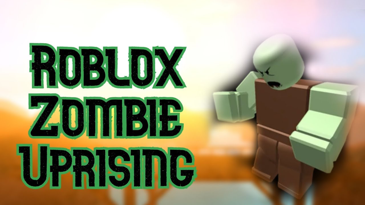 Roblox Zombie Uprising Archives Gameah - roblox zombie